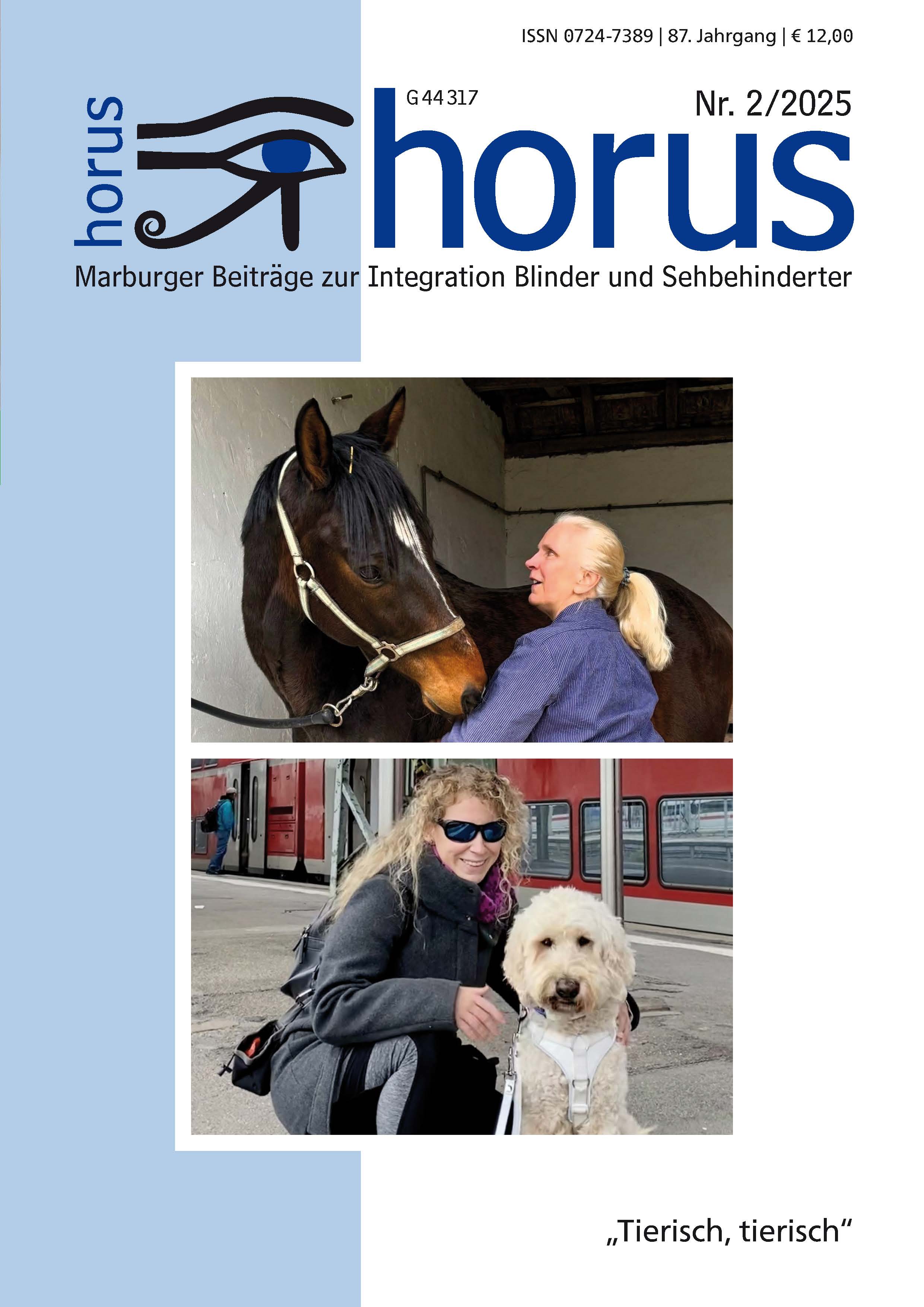 Titelbildcollage. Oben: Pferd Winny und Mirjam Herrmann wenden ihre Köpfe einander zu, während Mirjam Herrmann den dunklen Vollblut-Wallach bürstet (Foto: privat). Unten: Lisa Mümmler lächelt und legt eine Hand auf die Schulter ihres Führhundes Harry. Der cremeweiße Goldendoodle sitzt geduldig neben ihr auf dem Bahnsteig und blickt mit ihr zusammen in die Kamera (Foto: privat).