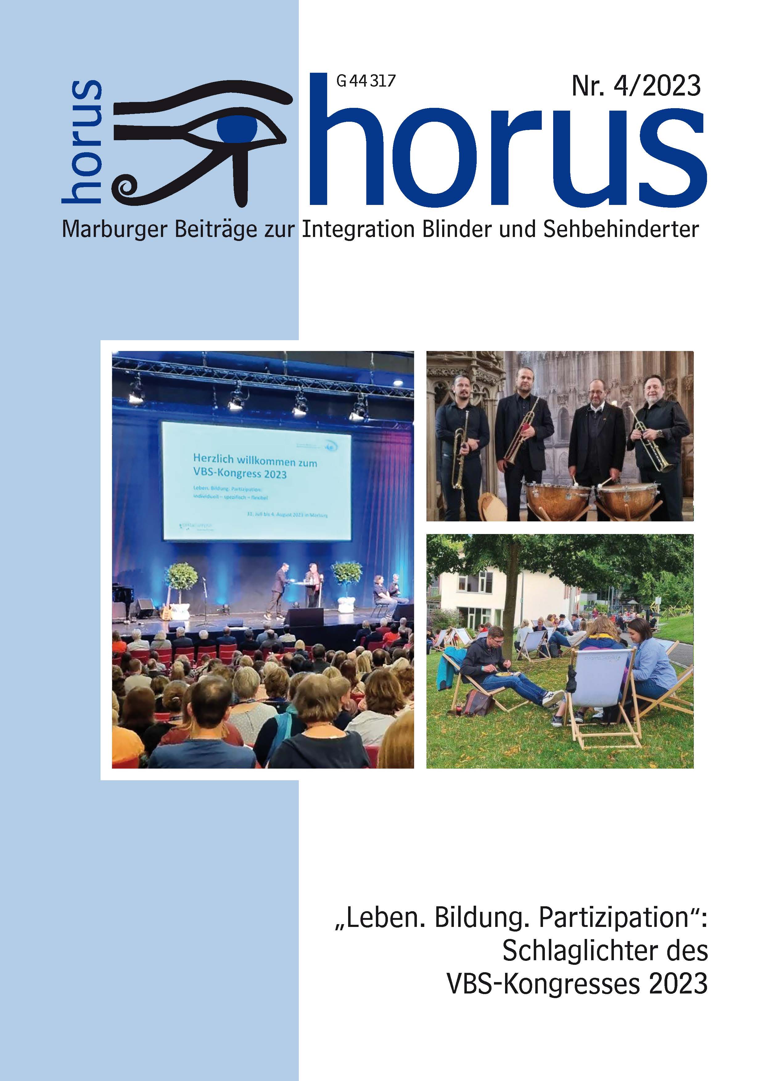 Fotocollage: Eröffnungsfeier des VBS-Kongresses am 31.07.2023 in Marburg mit Blick über das Publikum hinweg auf die Bühne (li). Vier Musiker des Bläserensembles um Karl Reissig in der Elisabethkirche (r.o.). Kongressteilnehmer*innen während einer Pause im Baumschatten auf dem blistaCampus (r.u.). Fotos: blista